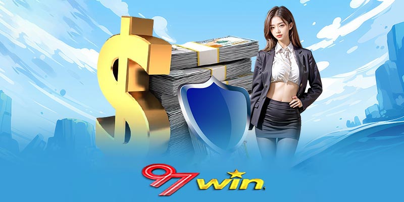 Rút tiền 97win | Mẹo rút tiền 97win hiệu quả mà bạn nên biết